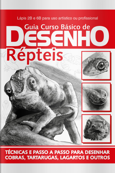 Guia Curso Básico De Desenho Répteis Edição 1