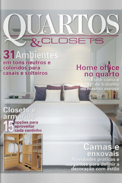 Casa  Ambiente - Quartos  Closets Edição 4
