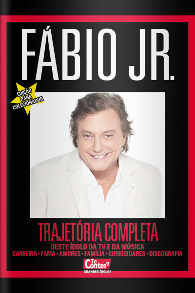 Te Contei? Grandes Ídolos - Fábio Jr. Edição 4