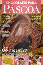 Delícias Da Cozinha (chocolates Para Páscoa) Edição 7