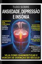 Guia Minha Saúde (como Vencer A Ansiedade, A Depressão E A Insônia) Edição 10