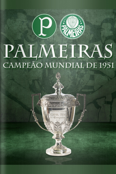 Palmeiras Campeão Mundial 1951 Edição 1