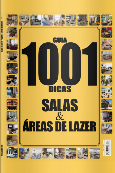 Guia 1001 Dicas Salas E Área De Lazer Edição 3