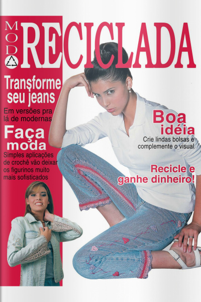 Moda Reciclada Edição 1