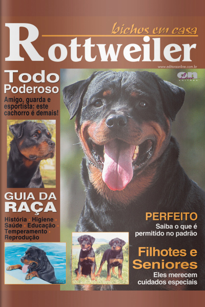 Bichos em casa (Rottweiler) Edição 6