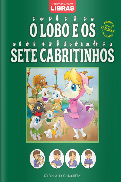 Contos Clássicos Em Libras Edição 6