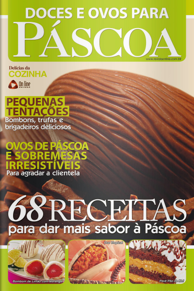 Delícias Da Cozinha (doces E Ovos Para Páscoa) Edição 18