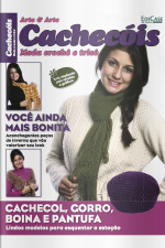 Artesanato Simples - Cachecóis: Moda Crochê E Tricô - 19/10/2020