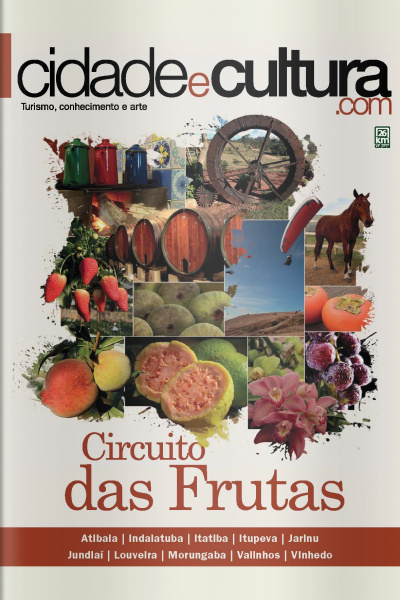 Cidade e Cultura - Circuito das Frutas - 01/09/2018