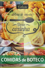 Doce Cozinha - Comidas De Boteco - 01/07/2019
