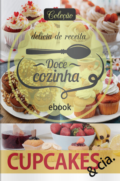 Doce Cozinha - Cupcakes E Cia - 26/10/2020