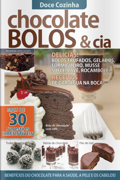 Doce Cozinha - Chocolate Bolos  Cia - 01/05/2019