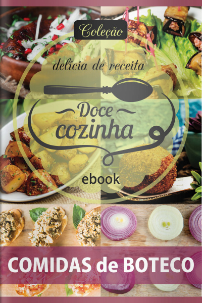 Doce Cozinha - Comidas De Boteco - 25/05/2020