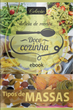 Doce Cozinha - Tipos De Massas - 15/06/2020