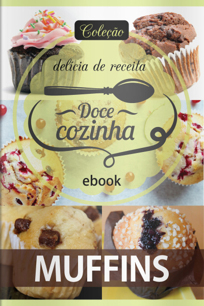 Doce Cozinha - Muffins - 06/07/2020
