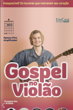 Gospel No Violão - Inesquecível - 05/10/2020
