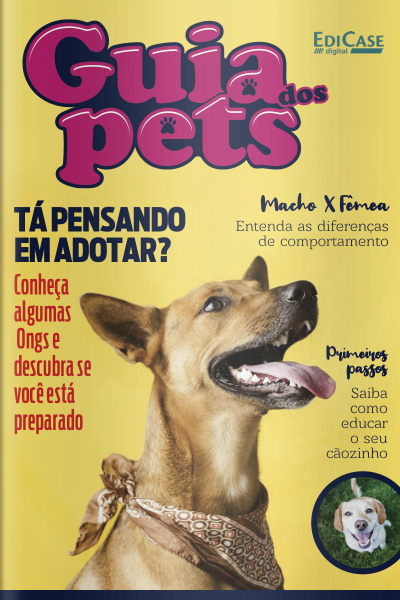 Guia dos Pets - Tá Pensando Em Adotar? - 18/07/2020