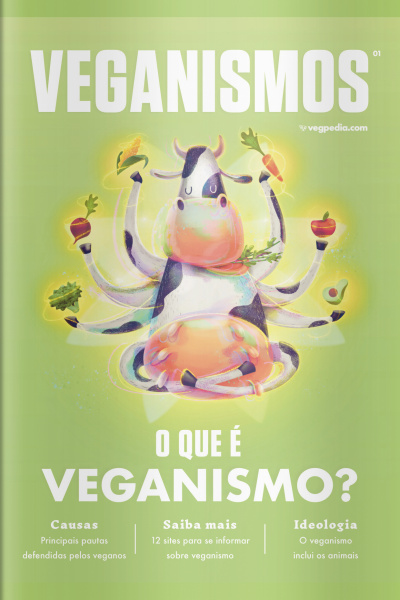 Veganismos - O Que É Veganismo? - 01/07/2020