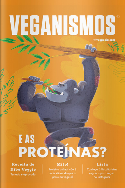 Veganismos - E As Proteínas? - 01/08/2020