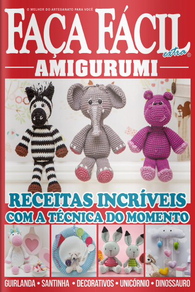 Faça Fácil Extra (Amigurumi) Edição 6