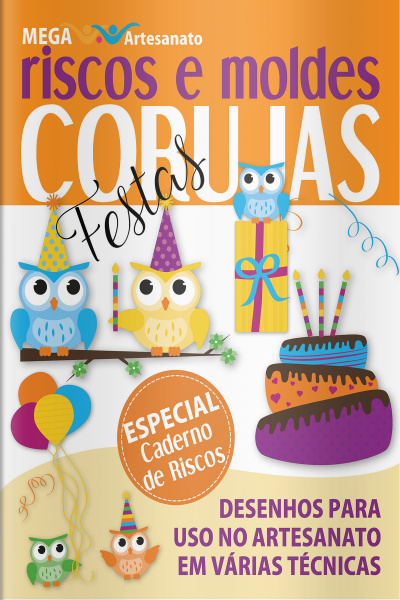 Mega Artesanato - Riscos E Moldes - Corujas - 29/06/2020