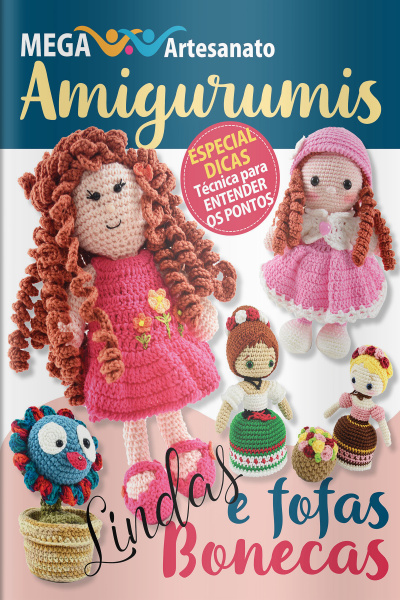 Mega Artesanato - Amigurumis: Especial Dicas - 21/09/2020