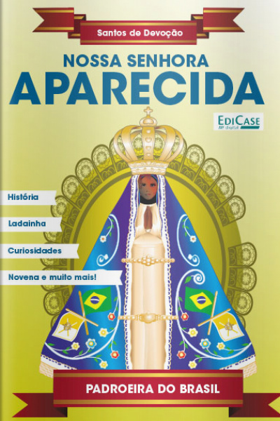 Conhecendo Crenças e Religiões - Nossa Senhora de Aparecida - 05/10/2020 
