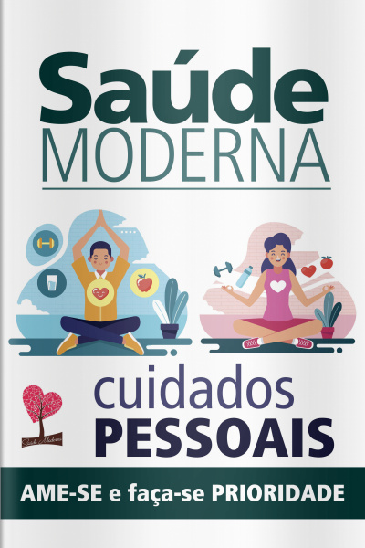 Saúde Moderna - Cuidados Pessoais - 04/05/2020