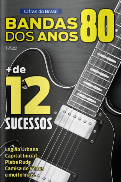 Cifras Dos Sucessos - Bandas Dos Anos 80 - 19/10/2020