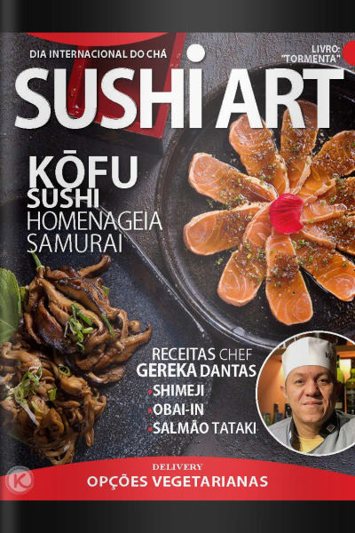 Sushi Art - Kōfu Sushi Homenageia Samurai - 01/06/2020