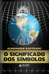 Discovery Publicações - O Significado dos Símbolos - 09/09/2019