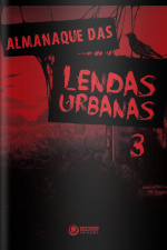 Discovery Publicações - Almanaque das Lendas Urbanas - 21/10/2019