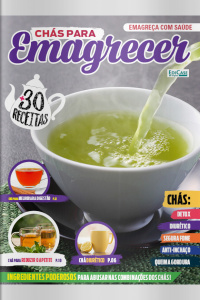 Emagreça com Saúde - Chás Para Emagrecer - 05/10/2020