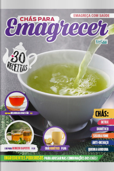 Emagreça com Saúde - Chás Para Emagrecer - 05/10/2020