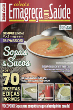 Emagreça com Saúde - Sopas e sucos - 21/09/2020