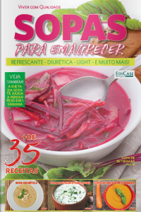 Emagreça com Saúde - Sopas para Emagrecer - 12/10/2020