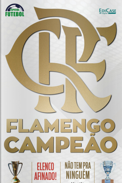 Especial Futebol - Flamengo Campeão - 01/07/2020