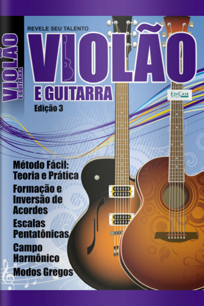 Coleção Toque Fácil - Violão E Guitarra -escalas Pentatônicas, Campo Harmônico E Modos Gregos - 01/11/2020