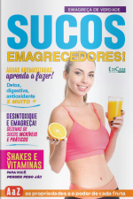 Emagreça com Saúde - Sucos emagrecedores - 03/08/2020