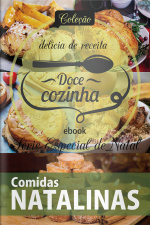 Doce Cozinha - Comidas Natalinas - 02/11/2020