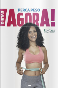 Emagreça com Saúde - Perca peso agora - 10/08/2020