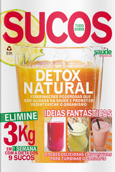 Minha Saúde Especial (tudo Sobre Sucos) Edição 1