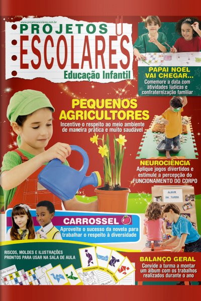 Projetos Escolares – Educação Infantil Edição 91