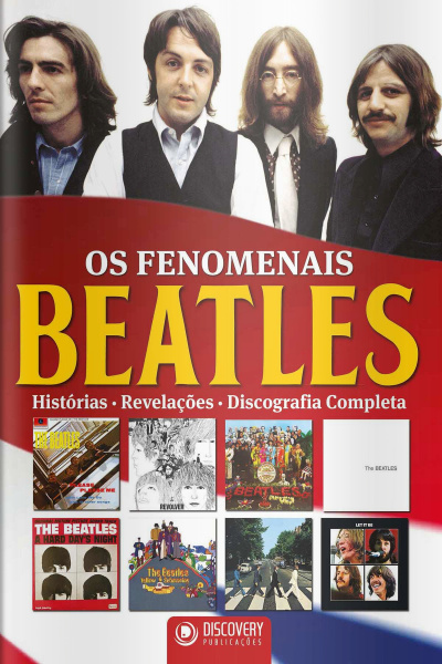 Discovery Publicações - Os fenomenais Beatles - 27/01/2020