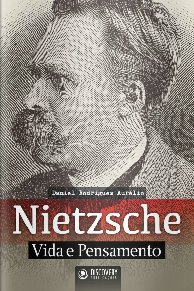 Discovery Publicações - Nietzsche - 02/03/2020