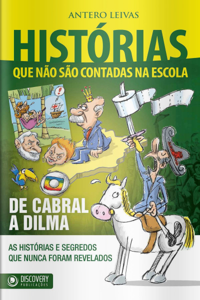 Discovery Publicações - Histórias que não são contadas na escola - 24/02/2020