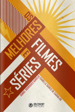 Discovery Publicações - Os Melhores Filmes e Séries - 15/06/2020