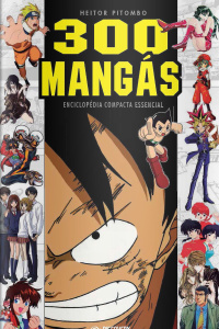 Discovery Publicações - 300 Mangás - 13/07/2020