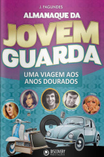 Discovery Publicações - Almanaque da Jovem Guarda - 06/07/2020
