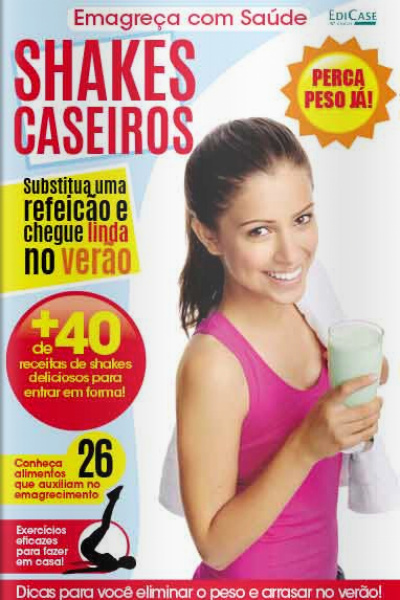 Emagreça com Saúde - Shakes Caseiros - 11/01/2021